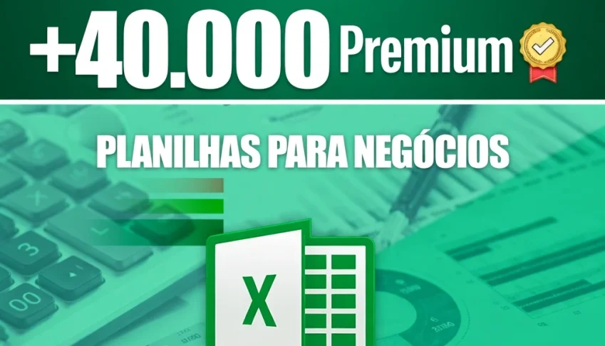 Mega Pack Excel Com +40.000 Planilhas Prontas