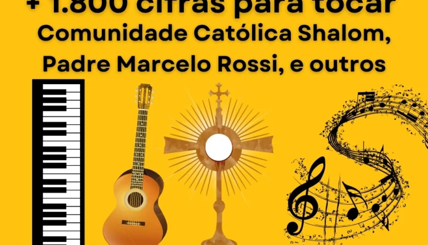 Pack de Cifras Católicas - Mais de 1.800 Cifras para Tocar