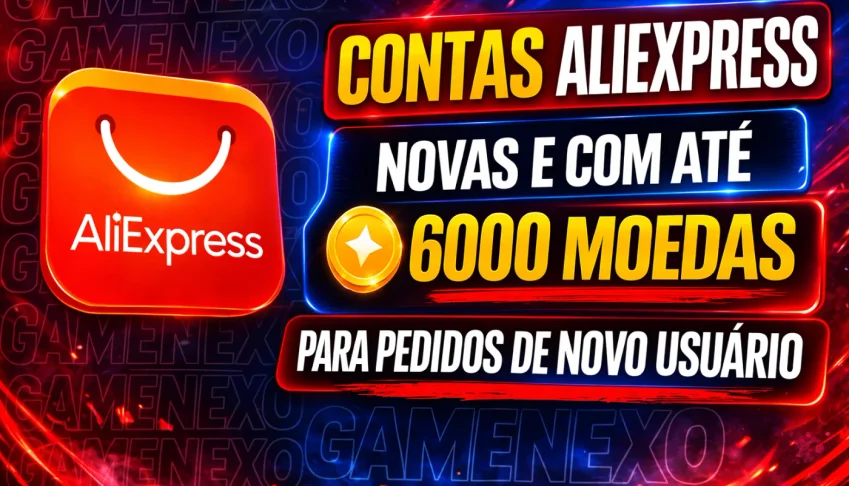 Contas Aliexpress Novas Com Até 6000 Moedas