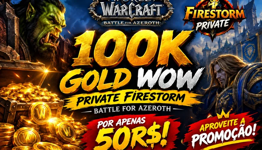 100K Gold Wow Firestorm - Battle For Azeroth