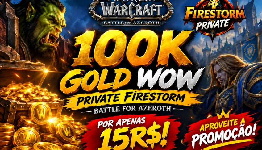 100K Gold Wow Firestorm - Battle For Azeroth