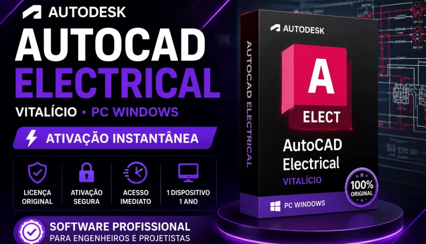 🔥 AutoCAD Electrical Vitalício | PC | Ativação Instantânea