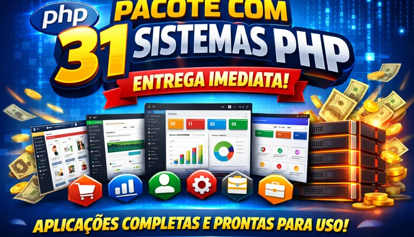 Pacote Com 31 Sistemas Php – Entrega Imediata