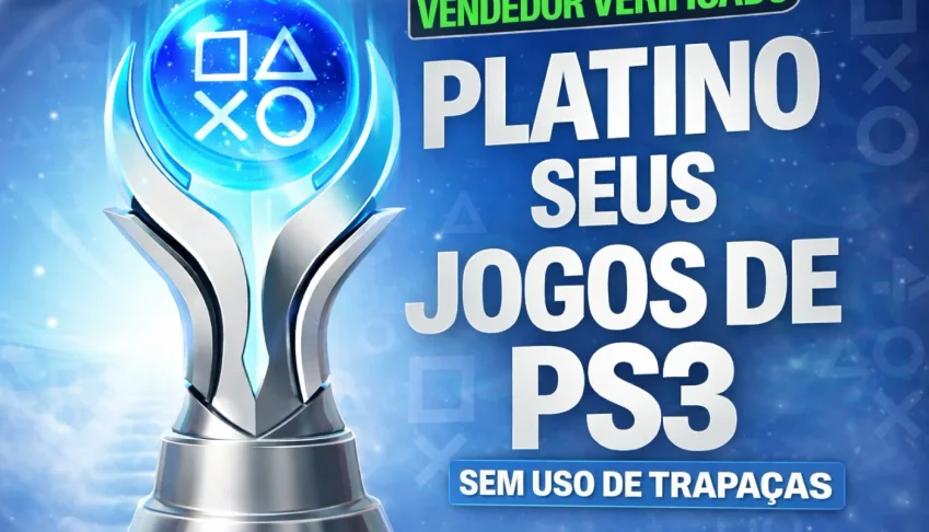 Platina Para seus Jogos de PS3 100% Legítimo | Sem Trapaças