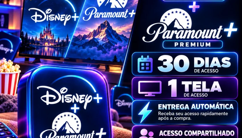 Disney 4K + Paramount 4K | Privado [30 Dias]