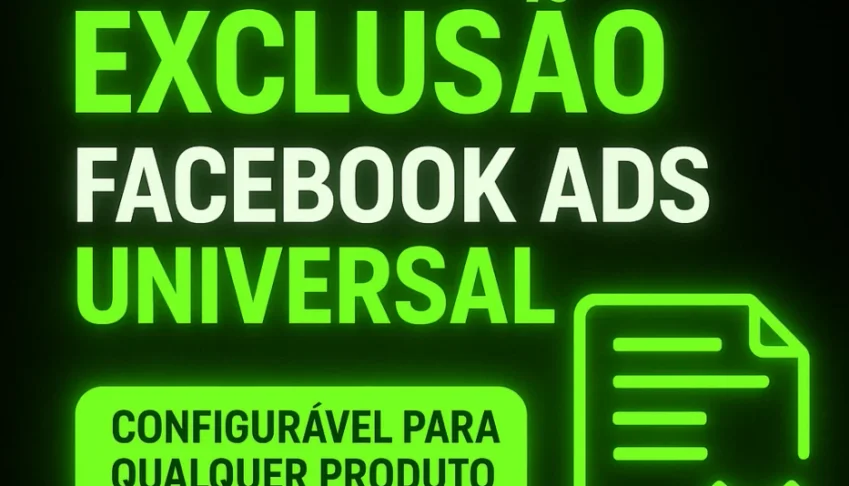 Pino de Exclusão Universal para Facebook Ads – Logzz