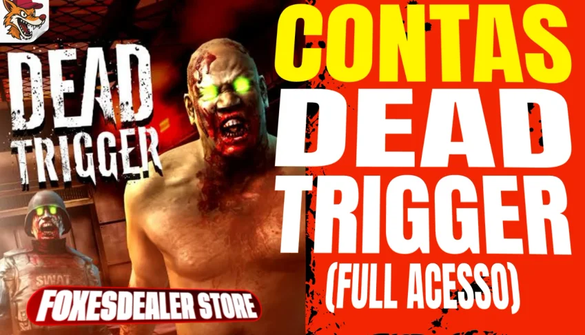 Contas Dead Trigger (Full Acesso)