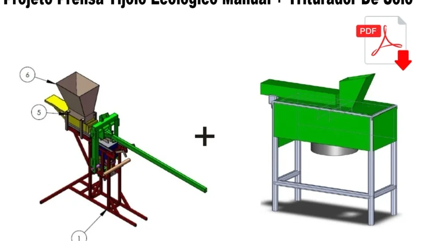 Projeto Prensa Tijolo Ecológico Manual + Triturador De Solo