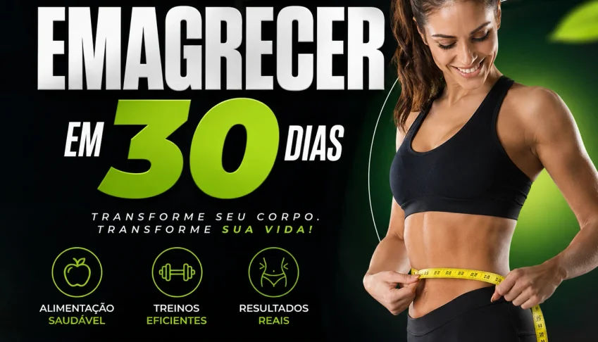 Desafio para emagrecer em ate 30 dias!🚀 E-Book Completo