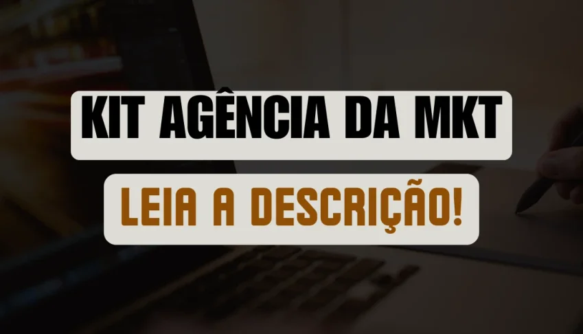 Kit Agência De Marketing - Documentos Prontos