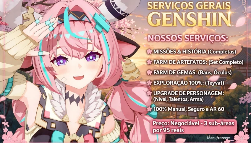 Olá, sou a Manu/rezeew. Faço serviço gerais de Genshin.