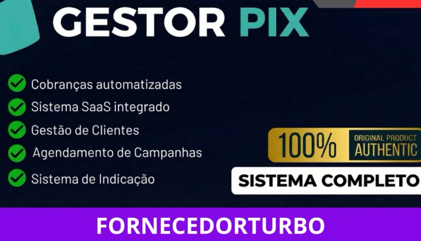 Gestor Pix SaaS – O Sistema de Cobranças Via W.H.A.T.S