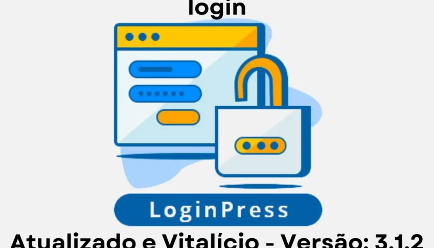 LoginPress Pro 3.1.2 Plugin Wordpress Atualizado Vitalício
