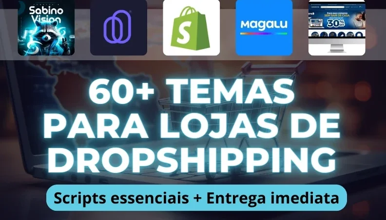 +60 Temas Para Loja DropShipping 2024 Atualizado
