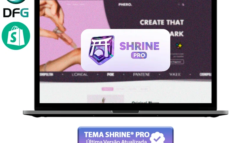 Tema Shrine Pro Shopify Atualizado + Chave de Ativação