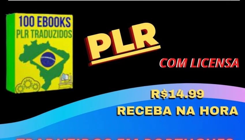 100 E-BOOKS PLR TRADUZIDOS E COM CERTIFICADO ENTREGA NA HORA