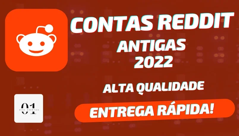 CONTAS REDDIT ANTIGAS 2022 [ALTA QUALIDADE] + ENTREGA RÁPIDA