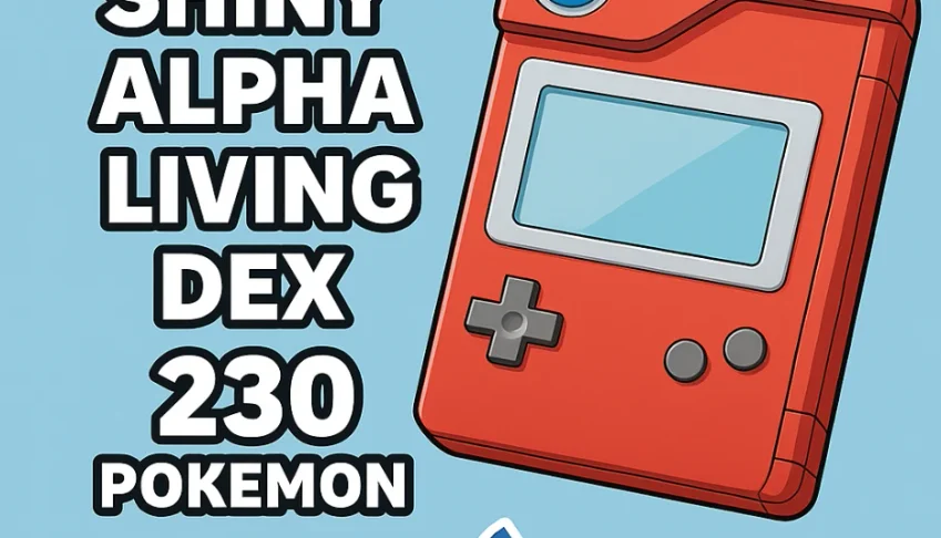 Pokemon Legends Z-A - Pokedex Alpha Shiny 6IV