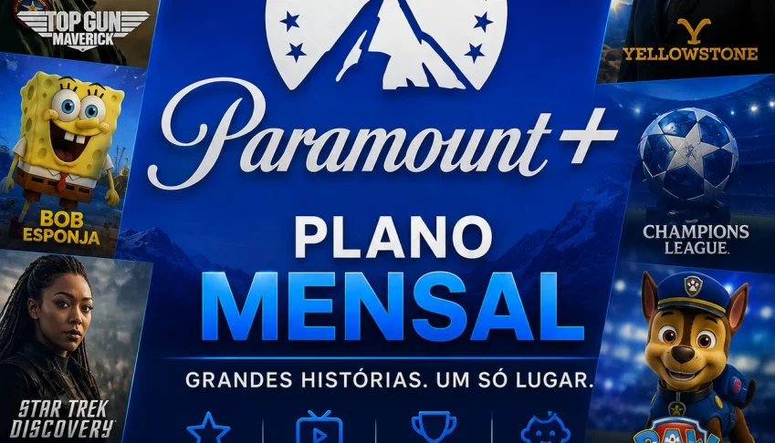 Paramount+ – Acesso Mensal (30 Dias)