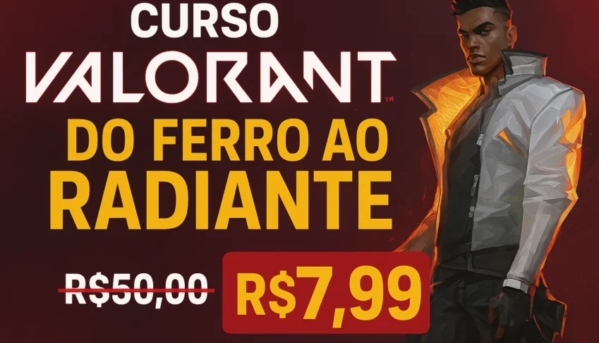 Curso de Valorant Completo - Do 0 ao Radiante