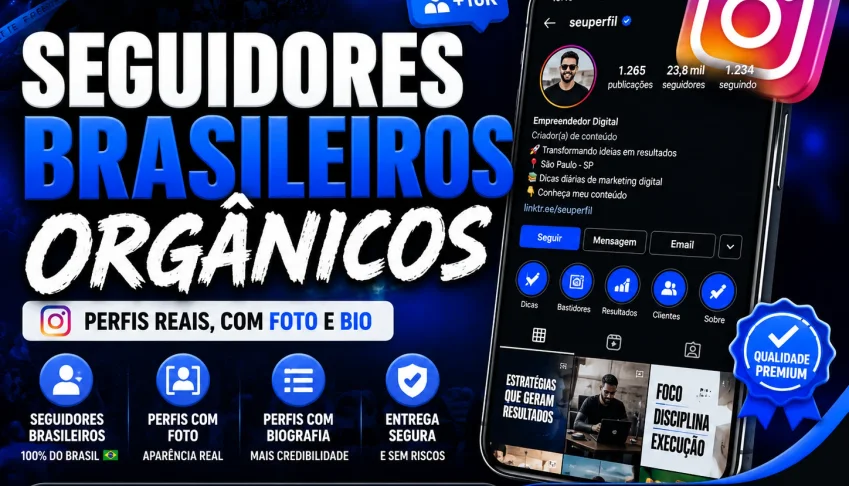 🔥Seguidores Brasileiros Orgânicos para Instagram 🚀