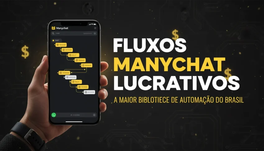 Fluxos Manychat Lucrativos