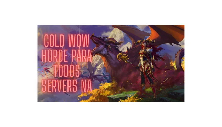 100K Gold Horda Todos Servers NA