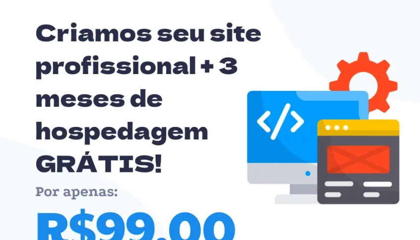 Criação de Site Profissional + 3 Meses de Hospedagem GRÁTIS