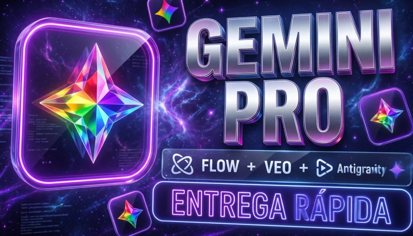 Gemini Pro + Flow 18M - NO SEU EMAIL - 30 dias Garantia