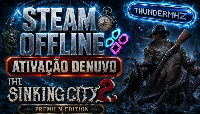 The Sinking City 2 Premium Edition - Steam Offline
