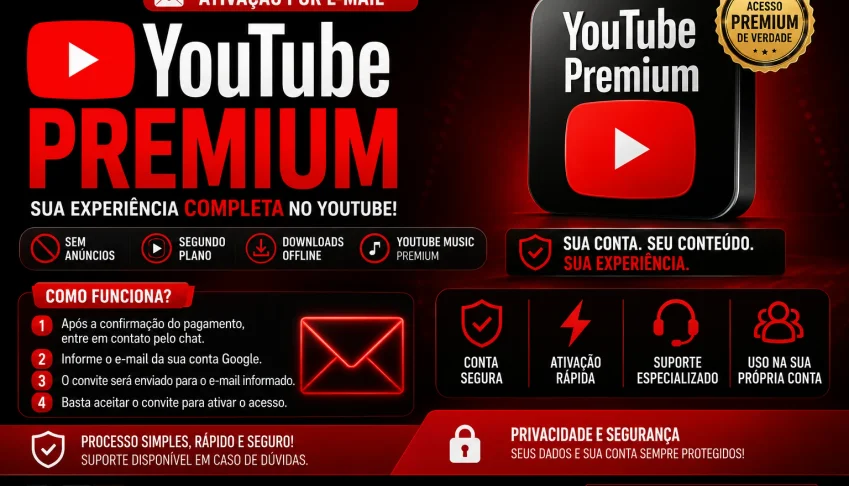 🎬 YouTube Premium | Ativação por E-mail