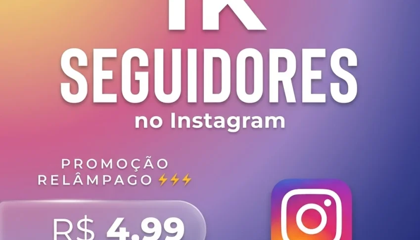 🚀 1.000 Seguidores no Instagram por apenas R$4,99! 🏆
