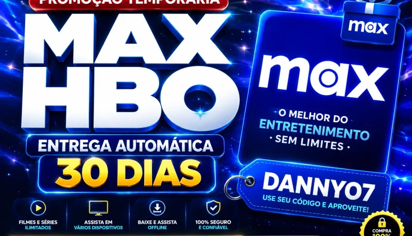 HBO Max – Tela Privada 🔒 | 30 Dias