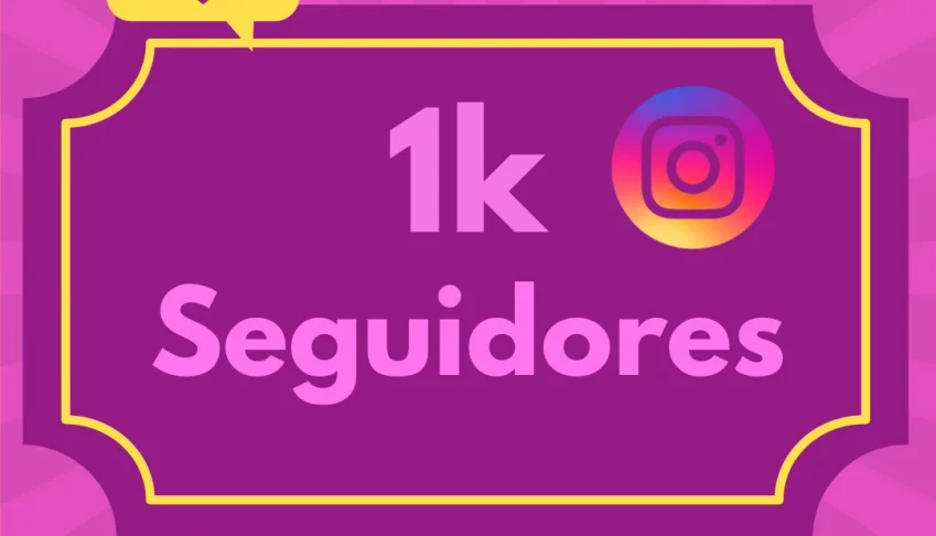 1k de seguidores no Instagram