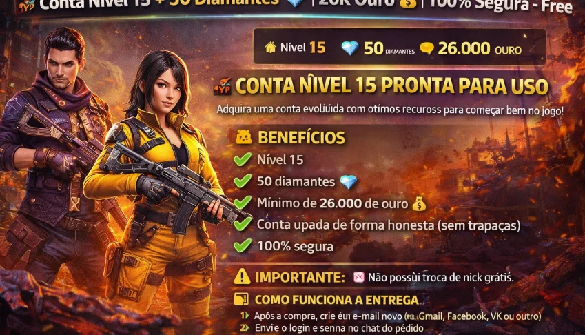 Conta Nível 15 + 50 Diamantes 💎 | 26K Ouro 💰 | 100% Segura