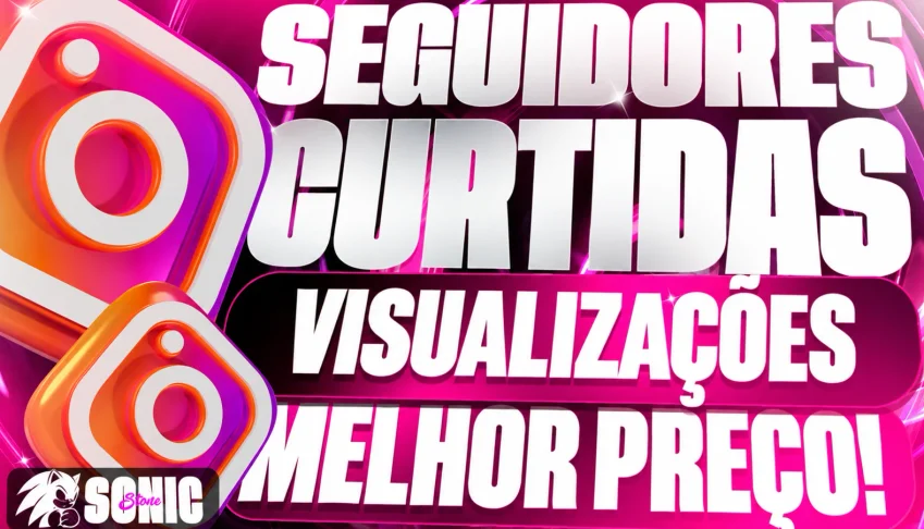📸 Instagram | Seguidores BR/Mundiais + Curtidas + Views