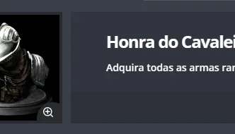 Dark Souls Remastered "Armas" Conquista Honra de Cavaleiro