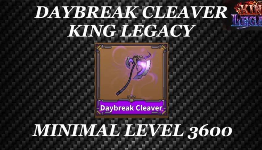 King legacy (melhor preço) Cleaver do Amanhecer