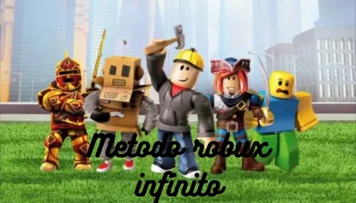 Metodo robux infinito