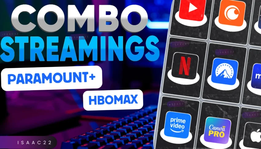 COMBO HBOMAX + PARAMOUNT+ | 30 Dias