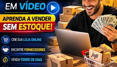 Mini Curso Completo Dropshipping Em Vídeo | Ganhar Dinheiro