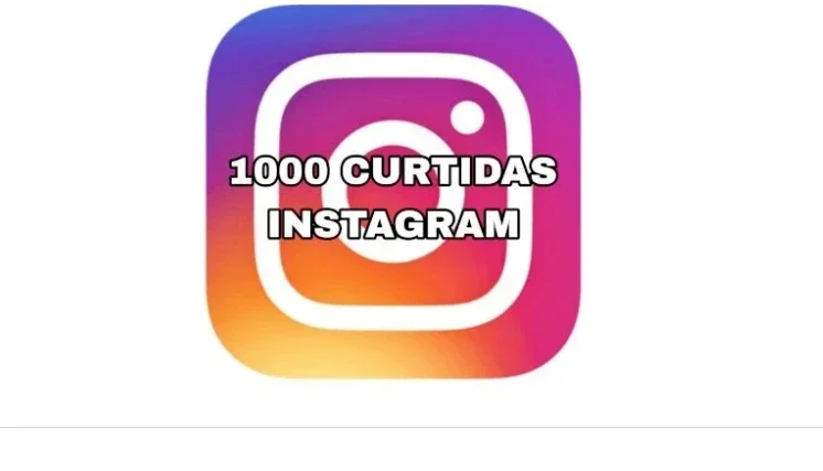 1000 curtidas instagram reels/foto
