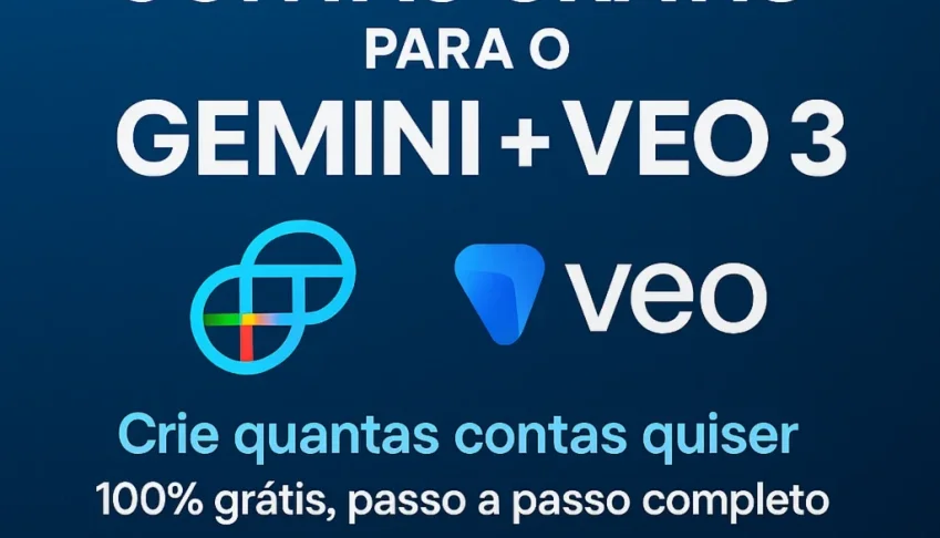 Metodo Criar Conta Veo 3 + Gemini Pro (15 Meses!!) Free