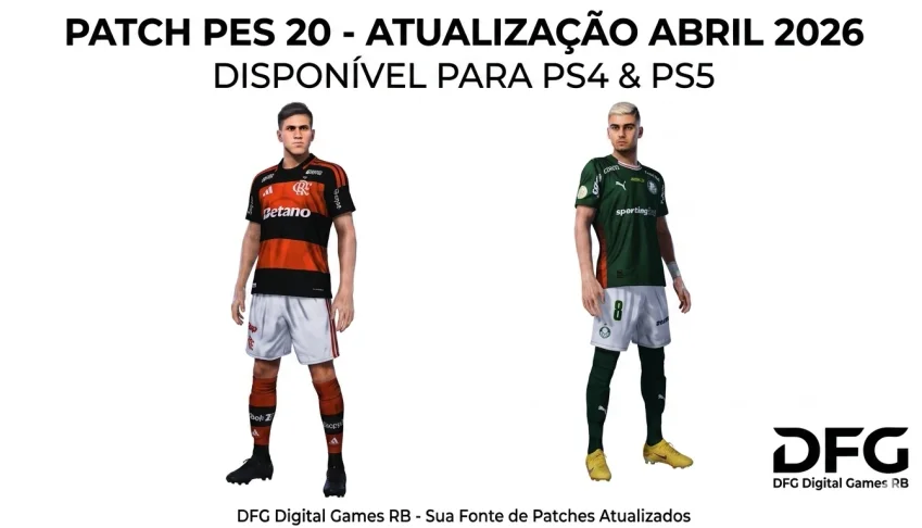 Patch Premium PES 20 – Atualização Abril/2026 – PS4/PS5