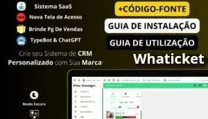 WhaTicket Gold com SaaS e Kanban, Typ&Bot & Ch4tGPT