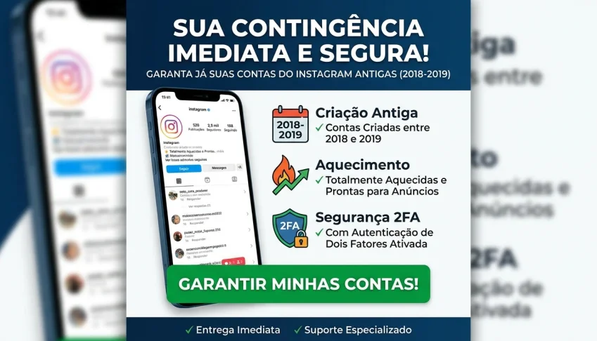 [CONTINGÊNCIA RÁPIDA] Conta Instagram Antiga (2018 - 2019)