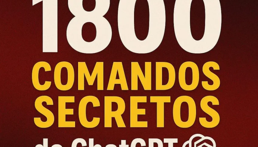 1800 Comandos Secretos Do Chatgpt 🤯🤖