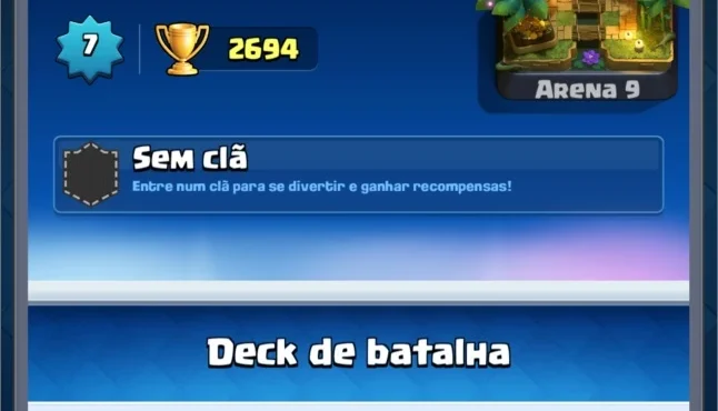 Clash Royale - Nível 7 - 2694 Troféu - Arena 9