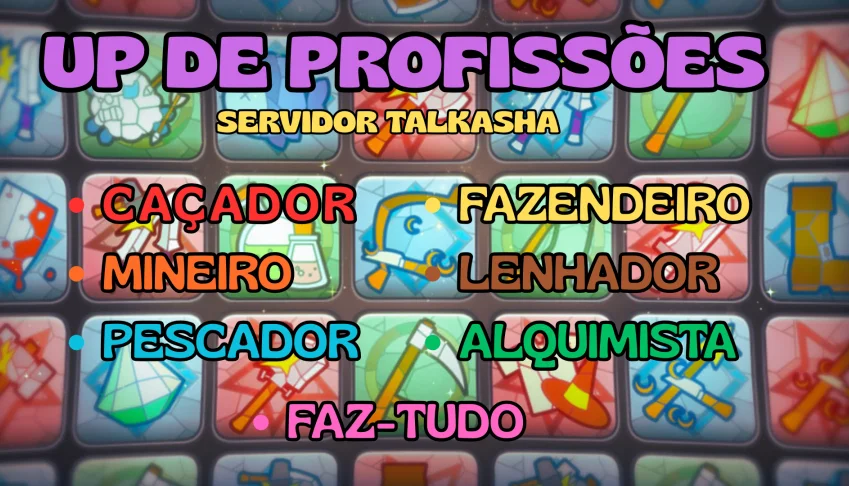 📈 Serviço De Up De Profissão ⚒️ - Servidor Talkasha 🔥
