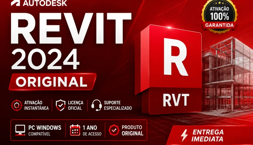 🔥 Revit 2024 Original 1 Ano | PC Windows | Ativação Rápida